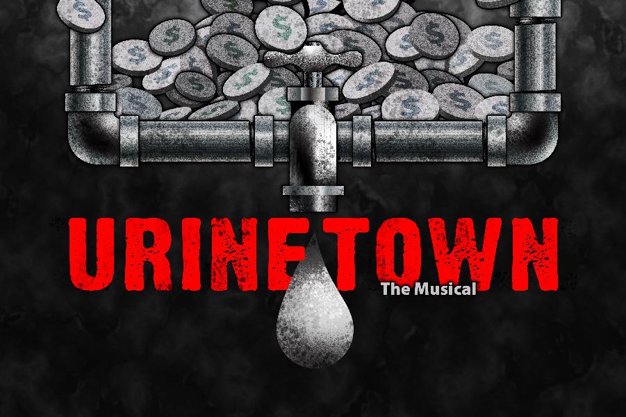 urinetown the musical poster, pipes and pennies with big title