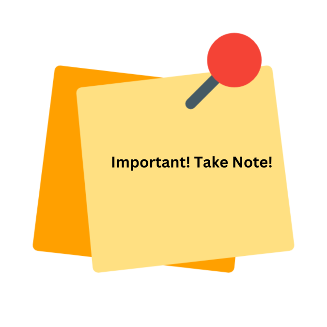Two post it notes that are yellow with a red push pin. The note states - "Important! Take Note!"