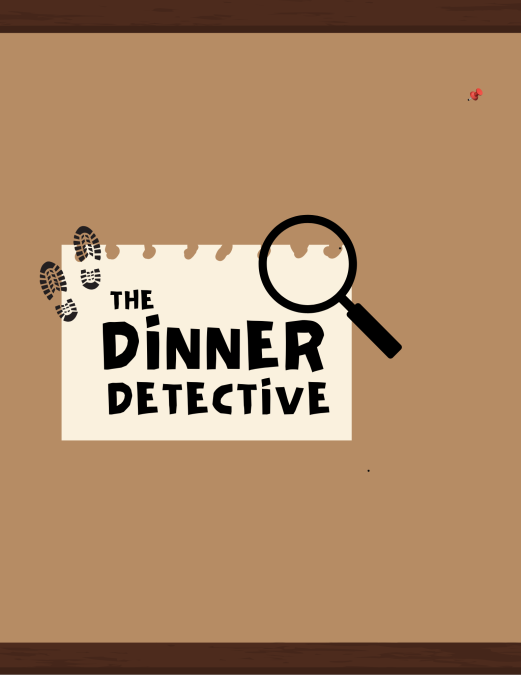 The Dinner Detective