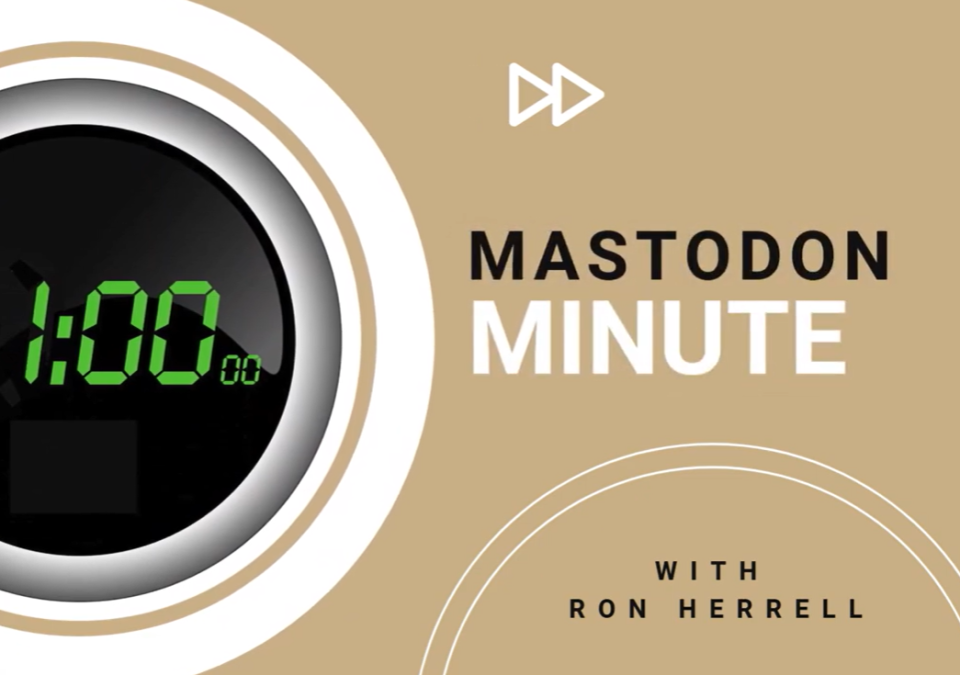 Mastodon Minute graphic logo featuring Ron Herrell