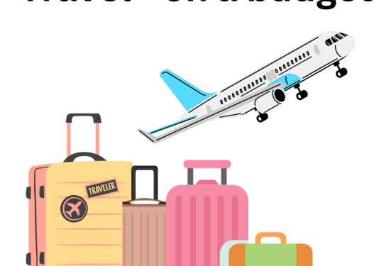 A picture of an airplane and suitcases with the words - "Travel - on a budget"