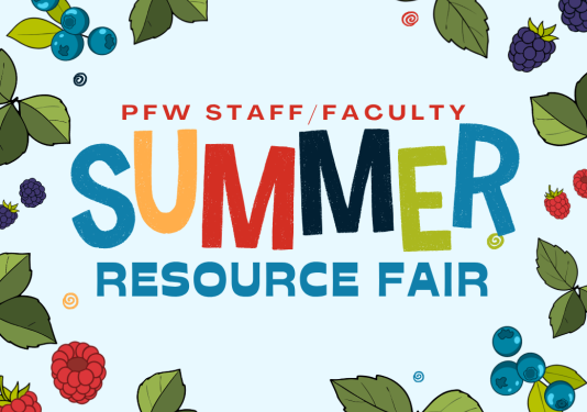 PFW Staff/Faculty Summer Resource Fair. Flyer features berries and greenery.